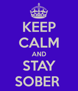 keep-calm-and-stay-sober-8[1]